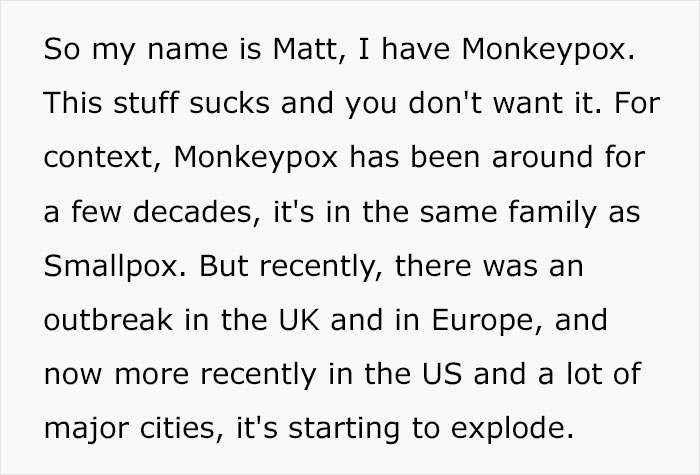 Monkeypox Is Starting To Spread More Widely And This Guy Shares What You Can Expect As He Went Through It Himself
