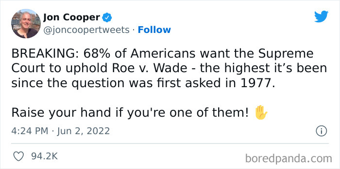 50 Of The Most Important Reactions People Posted In Response To US Supreme Court Overturning Roe Vs. Wade 50 Of The Most Important Reactions People Posted In Response To US Supreme Court Overturning Roe Vs. Wade