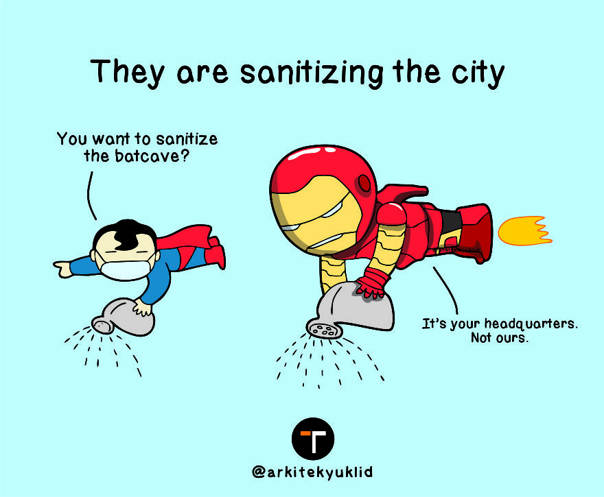 I Illustrate How Superheroes Would Spend Their Time During The Quarantine (11 Pics) I Illustrate How Superheroes Would Spend Their Time During The Quarantine (11 Pics)