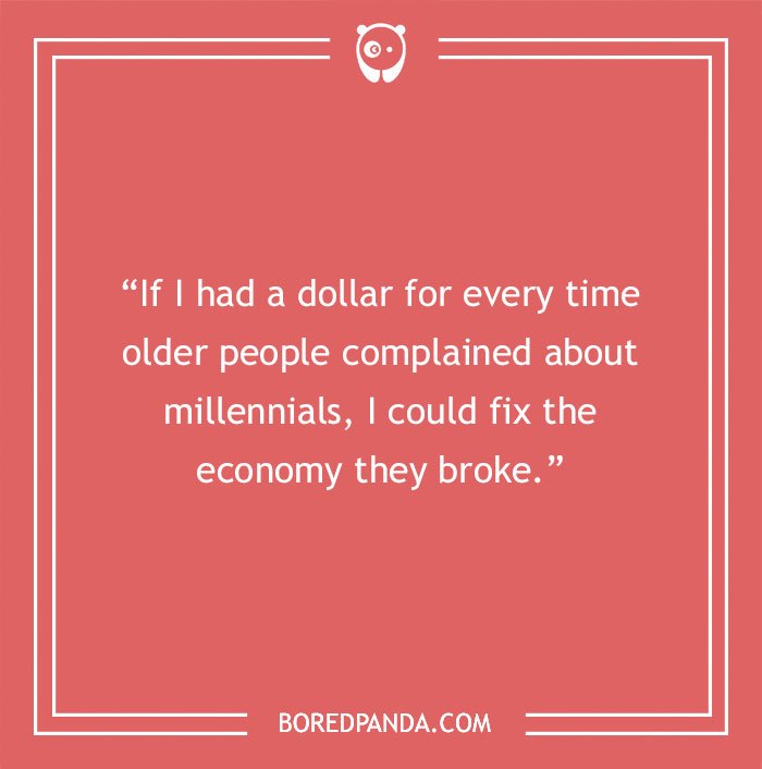 91 Funny Millennial Jokes That Are Oh-So-Relatable 91 Funny Millennial Jokes That Are Oh-So-Relatable