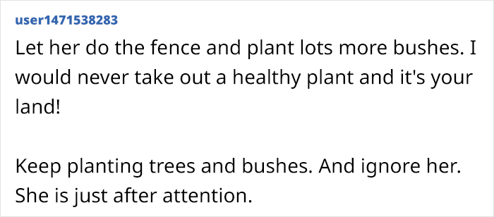 “This Is Likely To Look Ridiculous”: Petty Woman Complains About Neighbor’s Bush, Demands They Rip It Out Or She Will Put A Fence Around Her Front Drive “This Is Likely To Look Ridiculous”: Petty Woman Complains About Neighbor’s Bush, Demands They Rip It Out Or She Will Put A Fence Around Her Front Drive