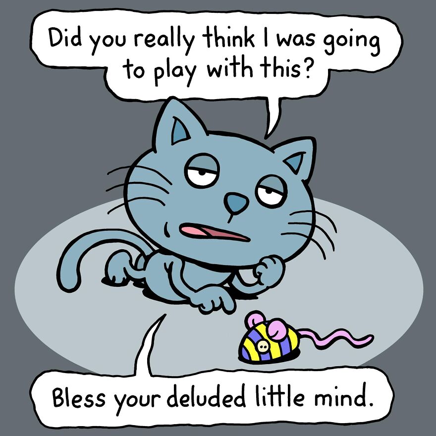 These One-Panel Cat Comics By Anthony Smith Purrfectly Capture What Having A Cat Is Like (40 Pics) These One-Panel Cat Comics By Anthony Smith Purrfectly Capture What Having A Cat Is Like (40 Pics)