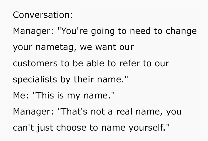 Boss Thinks Employee’s Name Tag Isn’t His Real Name, Tries To Punish Him For It Boss Thinks Employee’s Name Tag Isn’t His Real Name, Tries To Punish Him For It