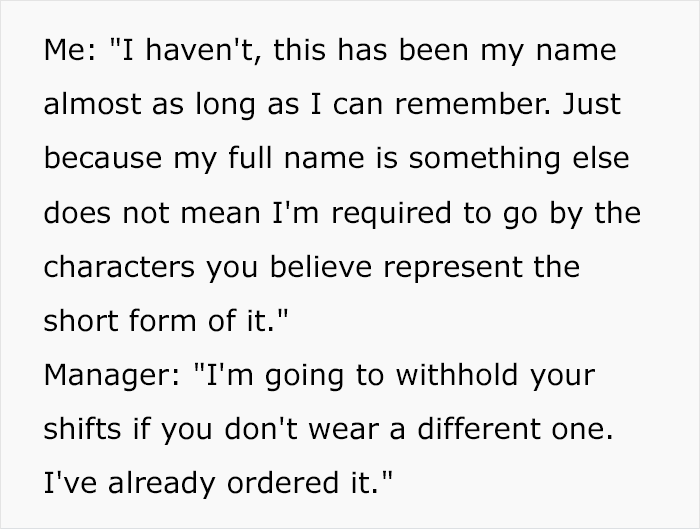 Boss Thinks Employee’s Name Tag Isn’t His Real Name, Tries To Punish Him For It Boss Thinks Employee’s Name Tag Isn’t His Real Name, Tries To Punish Him For It