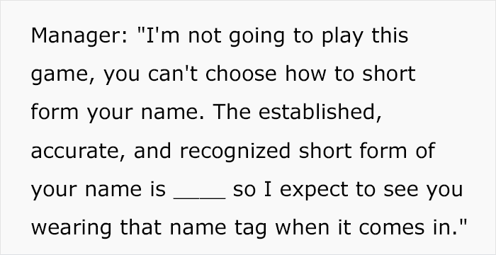 Boss Thinks Employee’s Name Tag Isn’t His Real Name, Tries To Punish Him For It Boss Thinks Employee’s Name Tag Isn’t His Real Name, Tries To Punish Him For It