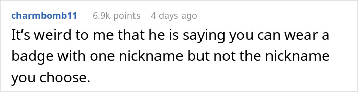 Boss Thinks Employee’s Name Tag Isn’t His Real Name, Tries To Punish Him For It Boss Thinks Employee’s Name Tag Isn’t His Real Name, Tries To Punish Him For It