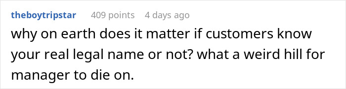 Boss Thinks Employee’s Name Tag Isn’t His Real Name, Tries To Punish Him For It Boss Thinks Employee’s Name Tag Isn’t His Real Name, Tries To Punish Him For It