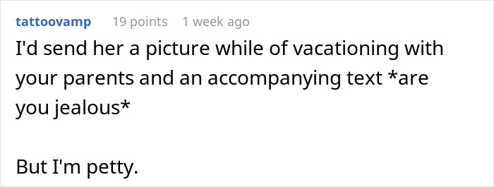 MIL With “She Took My Son Away” Issues Gets A Taste Of Her Own Medicine After Not Inviting Her Son And DIL On Vacation MIL With “She Took My Son Away” Issues Gets A Taste Of Her Own Medicine After Not Inviting Her Son And DIL On Vacation