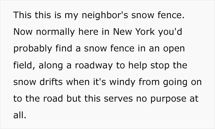 “Looks Like We Got Karen As A Neighbor”: Man Gets Into A War With Neighbor Who Zip-Tied Her Snow Fence To His Gutters “Looks Like We Got Karen As A Neighbor”: Man Gets Into A War With Neighbor Who Zip-Tied Her Snow Fence To His Gutters