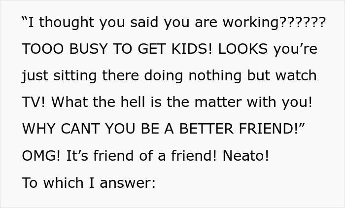 People Are Loving How This Childfree Woman Clapped Back At “Friend” After She Demanded She Pick Up Her Kids From Camp Every Day People Are Loving How This Childfree Woman Clapped Back At “Friend” After She Demanded She Pick Up Her Kids From Camp Every Day