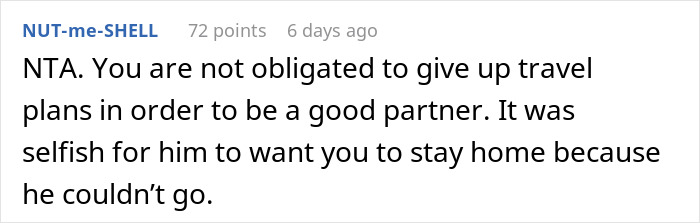 &ldquo;[Am I The Jerk] For Going On A Weekend Trip Alone That My Partner Couldn&rsquo;t Afford?&rdquo;