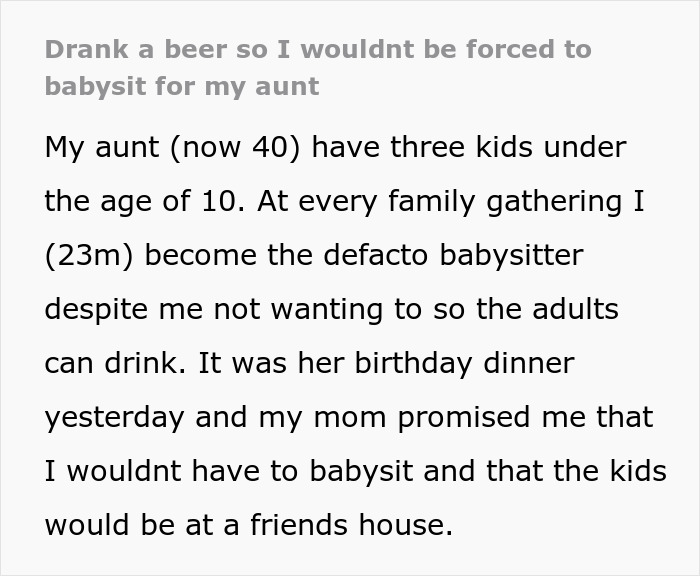 &#8220;My Aunt Sees The Can And Starts Screaming&#8221;: Man Sick And Tired Of Always Having To Babysit Relatives At Family Events, Solves The Problem
