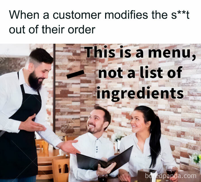 45 Of The Most Relatable Memes And Posts For Those Working As Servers, Waiters Or Waitresses 45 Of The Most Relatable Memes And Posts For Those Working As Servers, Waiters Or Waitresses