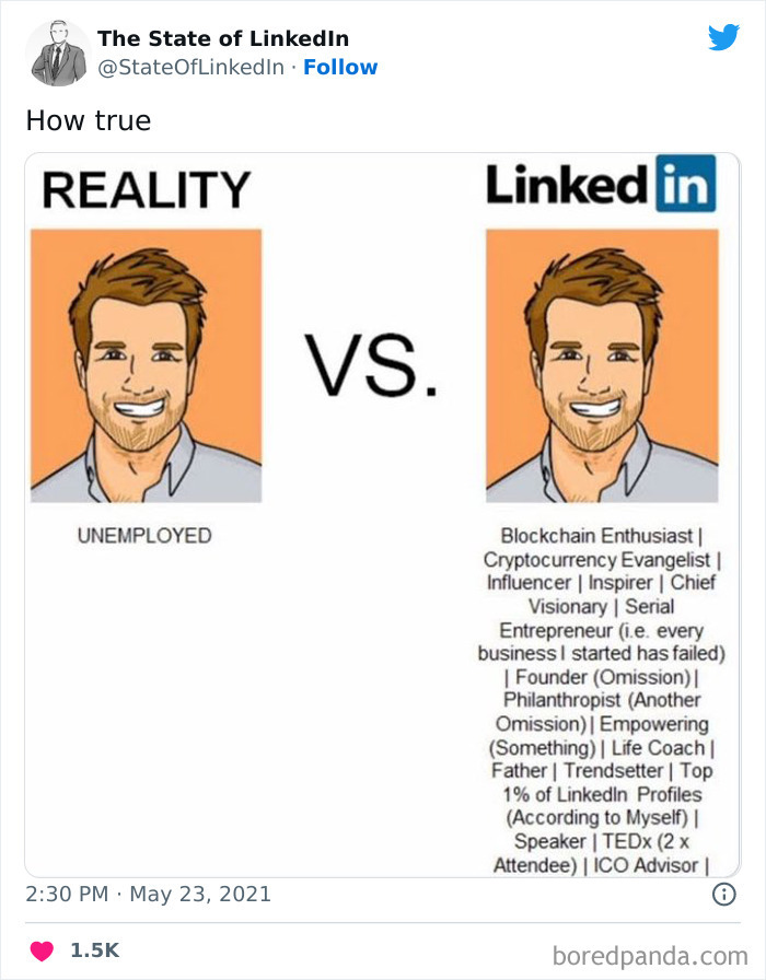 “The State Of LinkedIn” Twitter Page Exposes The Cringiest And Most Out-Of-Touch Posts On LinkedIn (30 Pics) “The State Of LinkedIn” Twitter Page Exposes The Cringiest And Most Out-Of-Touch Posts On LinkedIn (30 Pics)