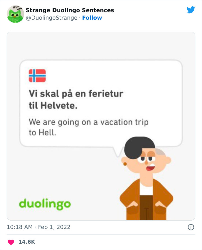 40 Of Duolingo’s Funniest And Most Random Translation Prompts, As Shared By This Twitter Account 40 Of Duolingo’s Funniest And Most Random Translation Prompts, As Shared By This Twitter Account