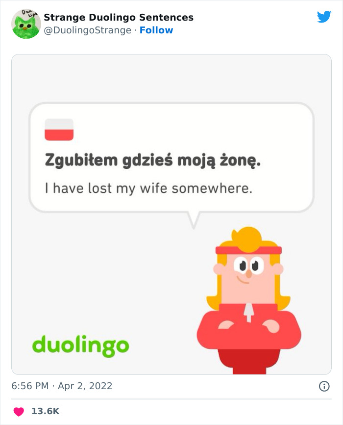40 Of Duolingo’s Funniest And Most Random Translation Prompts, As Shared By This Twitter Account 40 Of Duolingo’s Funniest And Most Random Translation Prompts, As Shared By This Twitter Account