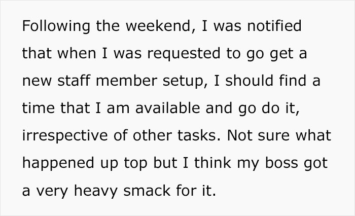 Employee Teaches Entitled Boss A Lesson By Doing Exactly What He Asked, Turns A 10-Minute Task Into A 3-Day Project Employee Teaches Entitled Boss A Lesson By Doing Exactly What He Asked, Turns A 10-Minute Task Into A 3-Day Project
