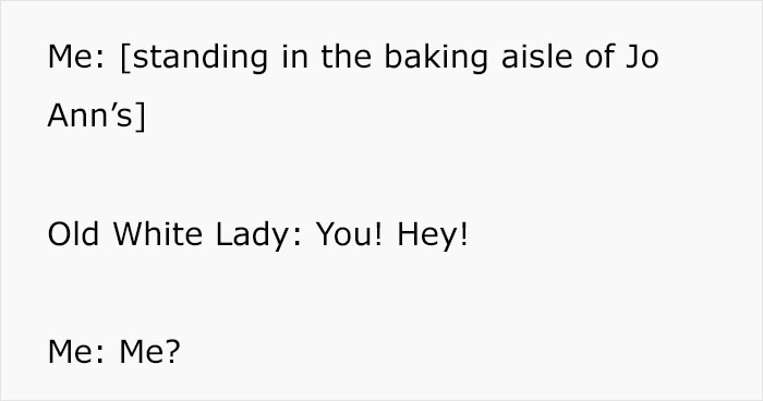 &#8220;I&#8217;m Going To Report You To A Manager!&#8221;: &#8216;Old White Lady&#8217; Mistakes Customer For An Employee, Gets Mocked Instead