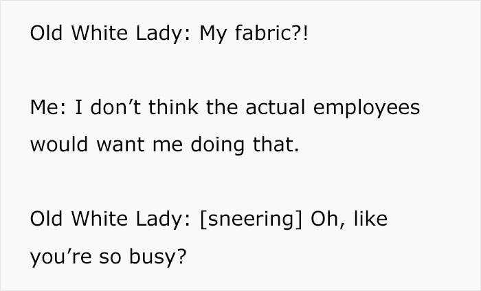 &#8220;I&#8217;m Going To Report You To A Manager!&#8221;: &#8216;Old White Lady&#8217; Mistakes Customer For An Employee, Gets Mocked Instead