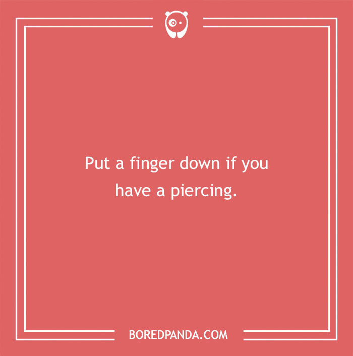 132 ‘Put A Finger Down’ Questions To Compare Experiences With Friends 132 ‘Put A Finger Down’ Questions To Compare Experiences With Friends