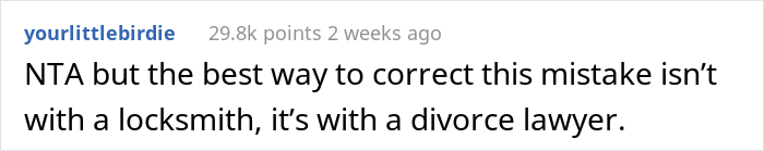 Man Gives His Mom The Keys To His House When Wife Asked Not To, So She Changes The Locks, Making The Family Furious Man Gives His Mom The Keys To His House When Wife Asked Not To, So She Changes The Locks, Making The Family Furious