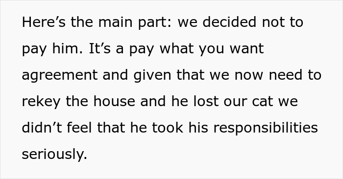 16 Y.O. Loses His Neighbor’s Cat That He Was Supposed To Pet Sit, His Mom Is Upset About The Neighbors Refusing To Pay For His Work 16 Y.O. Loses His Neighbor’s Cat That He Was Supposed To Pet Sit, His Mom Is Upset About The Neighbors Refusing To Pay For His Work