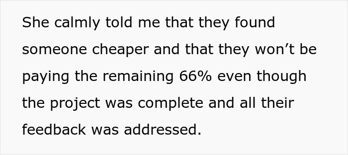 “They Found Someone Cheaper”: Customers Refuse To Pay This Web Designer Because They Found Someone Cheaper, So He Gets Revenge “They Found Someone Cheaper”: Customers Refuse To Pay This Web Designer Because They Found Someone Cheaper, So He Gets Revenge