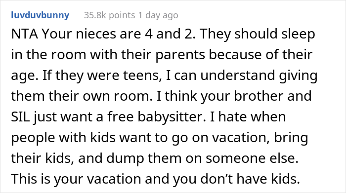 &ldquo;[Would I Be The Jerk] If I Cancelled My Vacation Ticket Because My Family Wants Me To Share A Room With My Nieces?&rdquo;