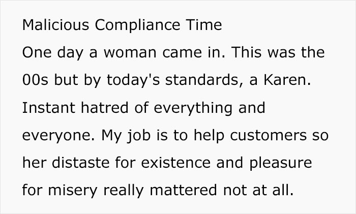 Man Maliciously Complies When Karen Asks For A Female Consultant Knowing She’ll Bring Her Back To Him As He Is The Real Expert Man Maliciously Complies When Karen Asks For A Female Consultant Knowing She’ll Bring Her Back To Him As He Is The Real Expert