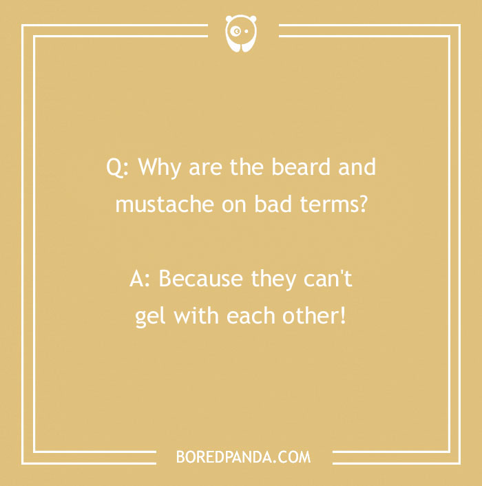 104 Hair-larious Beard Jokes That Are A Cut Above