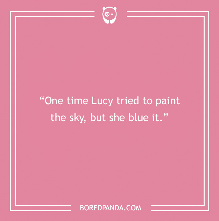 103 Art Jokes That Bring Sophistication To Entertainment 103 Art Jokes That Bring Sophistication To Entertainment