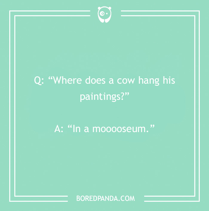 103 Art Jokes That Bring Sophistication To Entertainment 103 Art Jokes That Bring Sophistication To Entertainment