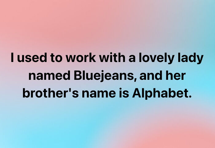 People In This Facebook Group Are Sharing Hilariously Unfortunate Names Parents Actually Give Their Children, Here Are 30 Of The Worst Ones (New Pics) People In This Facebook Group Are Sharing Hilariously Unfortunate Names Parents Actually Give Their Children, Here Are 30 Of The Worst Ones (New Pics)