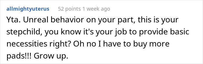 “Am I The Jerk For Refusing To Share My Sanitary Pads With My Stepdaughter?”