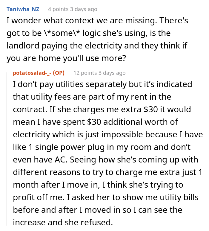 Landlord Keeps Annoying This Tenant After They Refused To Pay $30 Extra A Month For Staying At Home On Weekends Landlord Keeps Annoying This Tenant After They Refused To Pay $30 Extra A Month For Staying At Home On Weekends