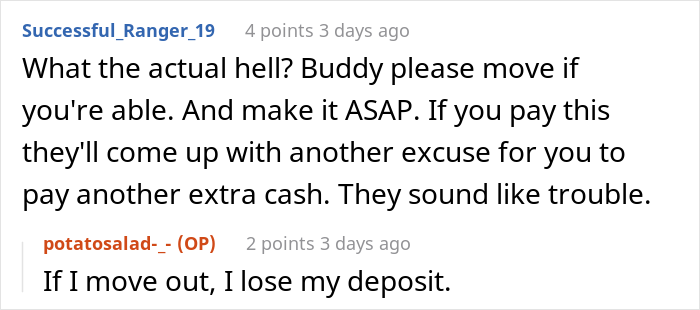 Landlord Keeps Annoying This Tenant After They Refused To Pay $30 Extra A Month For Staying At Home On Weekends Landlord Keeps Annoying This Tenant After They Refused To Pay $30 Extra A Month For Staying At Home On Weekends