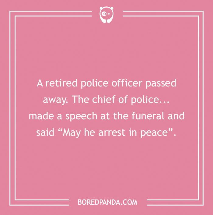 149 Police Jokes That Might Arrest You With Laughter 149 Police Jokes That Might Arrest You With Laughter