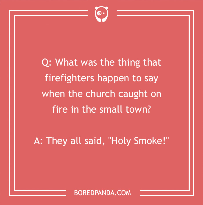 143 Firefighter Jokes To Have You Looking For An Oxygen Tank 143 Firefighter Jokes To Have You Looking For An Oxygen Tank