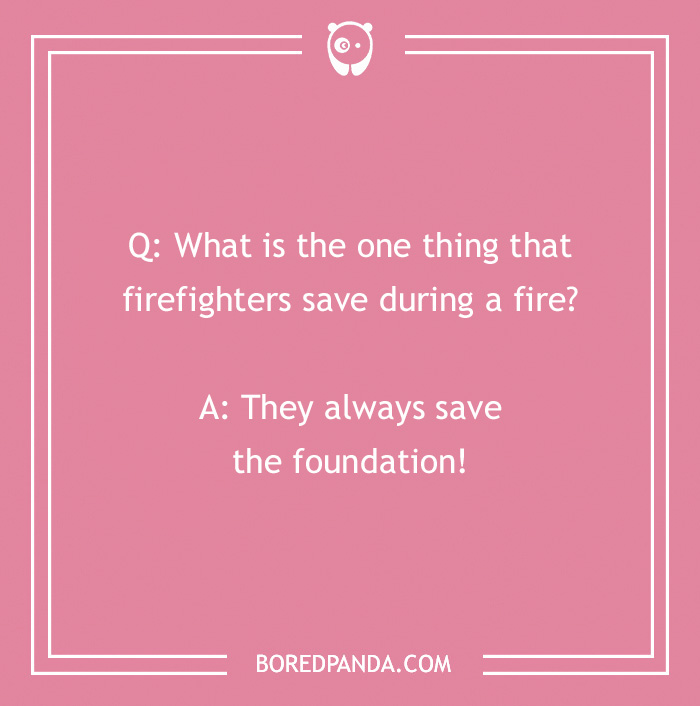 143 Firefighter Jokes To Have You Looking For An Oxygen Tank 143 Firefighter Jokes To Have You Looking For An Oxygen Tank