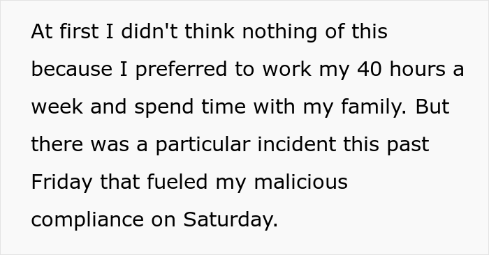 Boss Tells Employee ‘Absolutely No Overtime’, Regrets It When He Maliciously Complies Boss Tells Employee ‘Absolutely No Overtime’, Regrets It When He Maliciously Complies