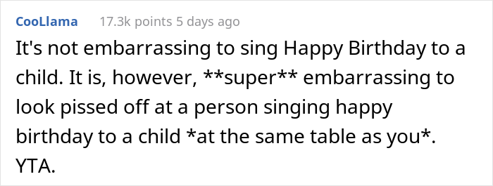 “AITA For Telling My Fiancé He Embarrassed Me When He Started Singing ‘Happy Birthday’ To His 5 Y.O. Son At The Restaurant?” “AITA For Telling My Fiancé He Embarrassed Me When He Started Singing ‘Happy Birthday’ To His 5 Y.O. Son At The Restaurant?”