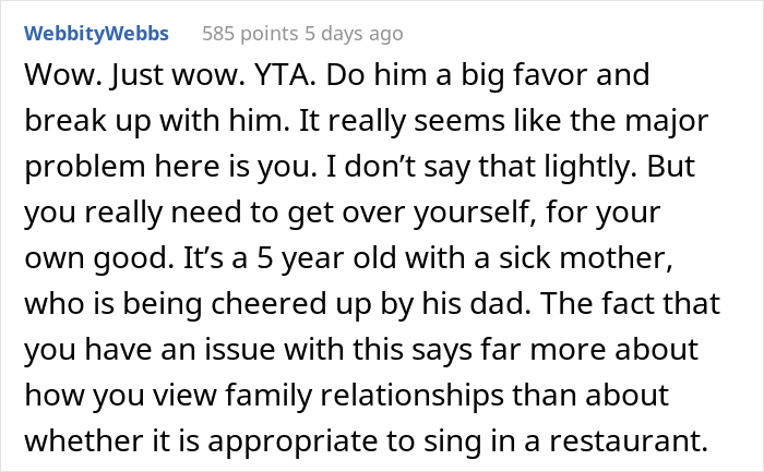 “AITA For Telling My Fiancé He Embarrassed Me When He Started Singing ‘Happy Birthday’ To His 5 Y.O. Son At The Restaurant?” “AITA For Telling My Fiancé He Embarrassed Me When He Started Singing ‘Happy Birthday’ To His 5 Y.O. Son At The Restaurant?”