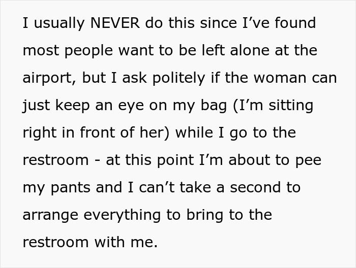 Man Is Puzzled That A Woman Turned Down His Request To Watch His Belongings At The Airport While He Uses The Restroom Man Is Puzzled That A Woman Turned Down His Request To Watch His Belongings At The Airport While He Uses The Restroom