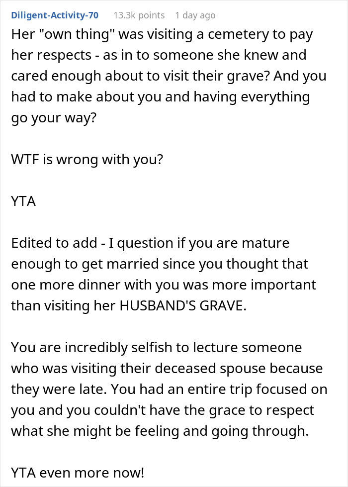 Woman Wants To Know If She Was A Bridezilla For Scolding Cousin For Going Off To Visit Her Husband’s Grave And Being Late For Bachelorette Dinner Woman Wants To Know If She Was A Bridezilla For Scolding Cousin For Going Off To Visit Her Husband’s Grave And Being Late For Bachelorette Dinner