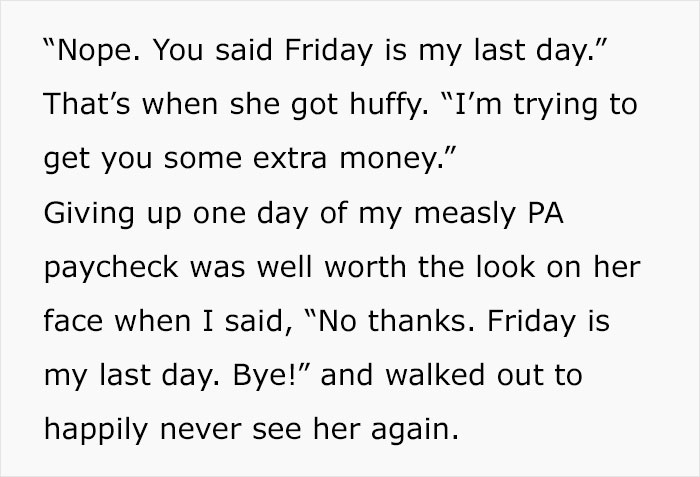 “Friday Is Your Last Day”: Boss Fires Employee, Begs Her To Work Another Day But She’s Not Having It “Friday Is Your Last Day”: Boss Fires Employee, Begs Her To Work Another Day But She’s Not Having It