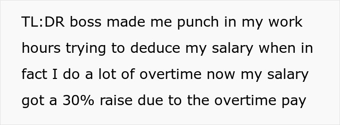 Boss Demands Employee Punch In All Work Hours, Expects To Pay Him Less But He Gets A 30% Raise Instead Boss Demands Employee Punch In All Work Hours, Expects To Pay Him Less But He Gets A 30% Raise Instead