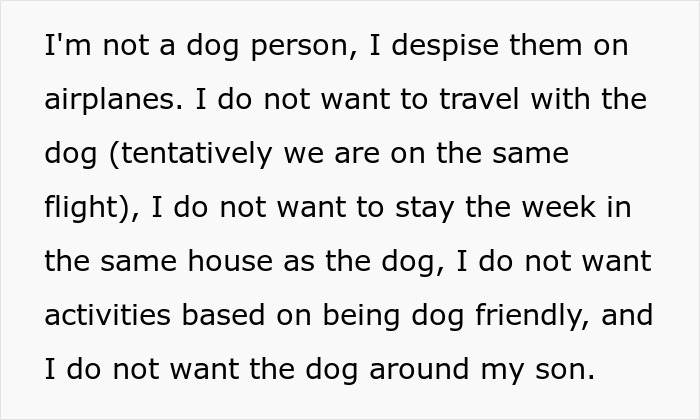&ldquo;[Would I Be The Jerk] For Not Going On A Family Vacation Because My Brother Wants To Bring His Dog&rdquo;