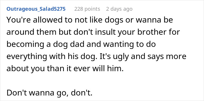 &ldquo;[Would I Be The Jerk] For Not Going On A Family Vacation Because My Brother Wants To Bring His Dog&rdquo;