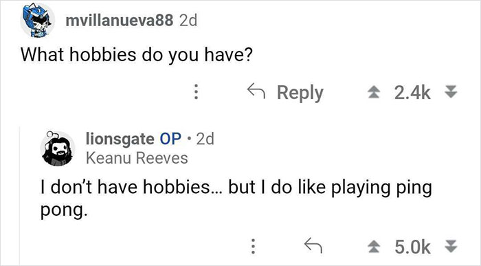 People Loved This “Ask Me Anything” Session With Keanu Reeves, And Here Are The 31 Best Questions And Answers People Loved This “Ask Me Anything” Session With Keanu Reeves, And Here Are The 31 Best Questions And Answers