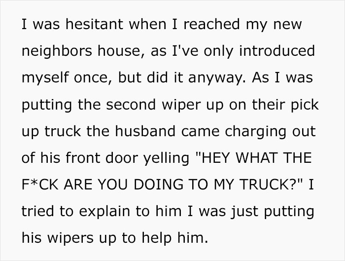 Man Snaps At Helpful Neighbor, His Wife Needs Help The Next Morning But Gets A Refusal This Time Man Snaps At Helpful Neighbor, His Wife Needs Help The Next Morning But Gets A Refusal This Time